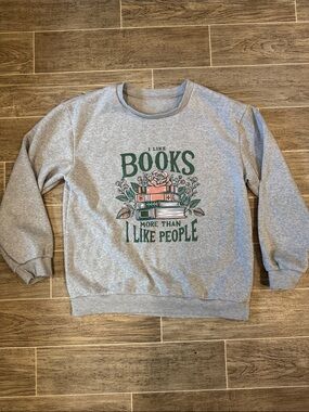 Gray 'I Like Books More Than I Like People' Graphic Sweatshirt